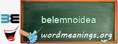 WordMeaning blackboard for belemnoidea